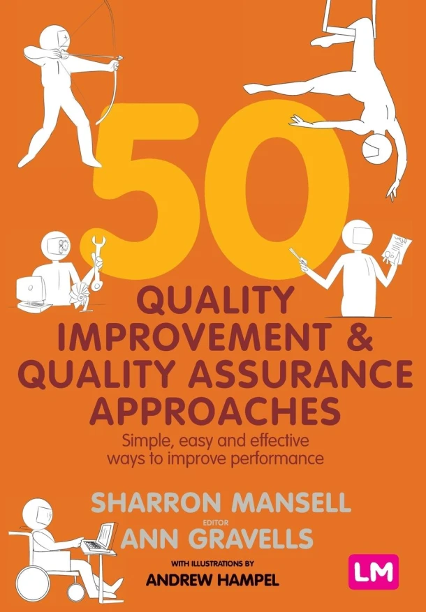 50 Quality Improvement and Quality Assurance Approaches – Mansell, Sharron – boek cover