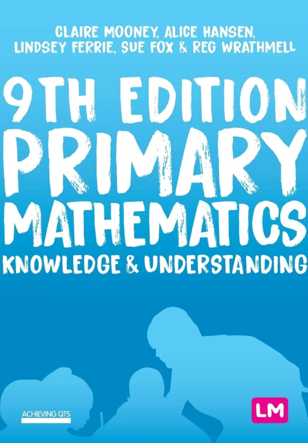 Primary Mathematics: Knowledge and Understanding – Mooney, Claire – boek cover