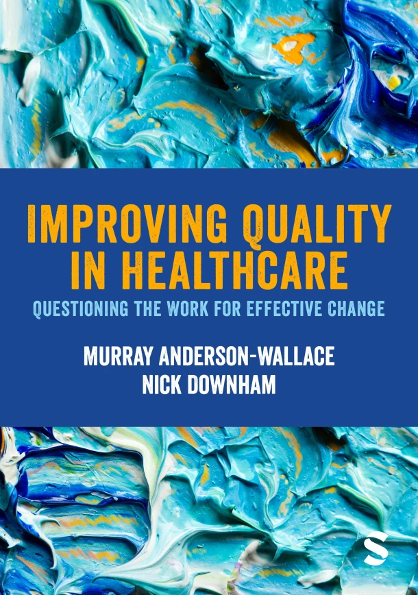 Improving Quality in Healthcare – Anderson-Wallace, Murray – boek cover