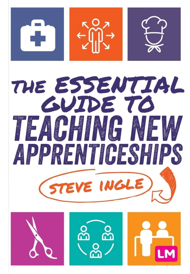 The Essential Guide to Teaching New Apprenticeships – Ingle, Steve – boek cover