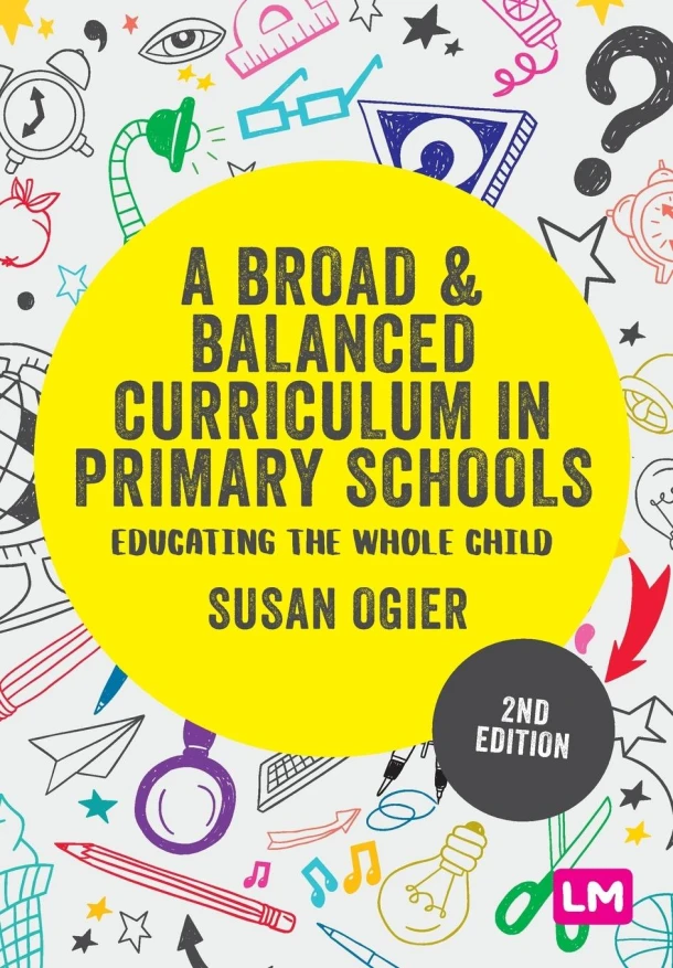 A Broad and Balanced Curriculum in Primary Schools – Ogier, Susan – boek cover
