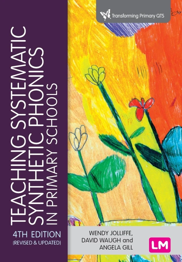 Teaching Systematic Synthetic Phonics in Primary Schools – Jolliffe, Wendy – boek cover