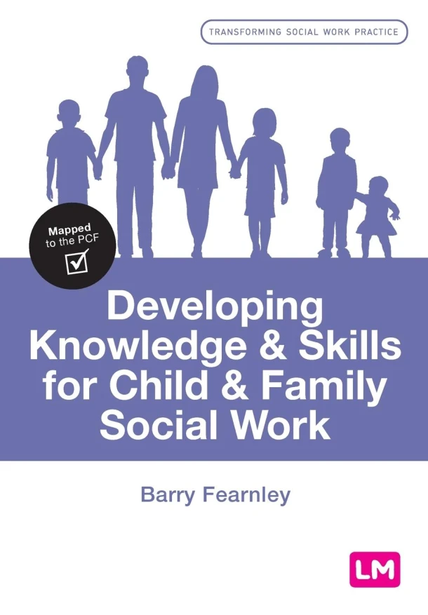Developing Knowledge and Skills for Child and Family Social Work – Fearnley – boek cover