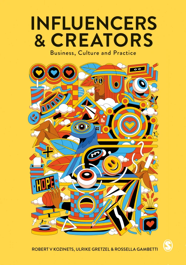 Influencers and Creators – Kozinets, Robert – boek cover