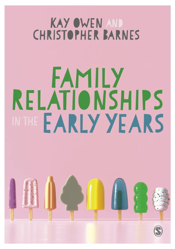 Family Relationships in the Early Years – Owen, Kay – boek cover