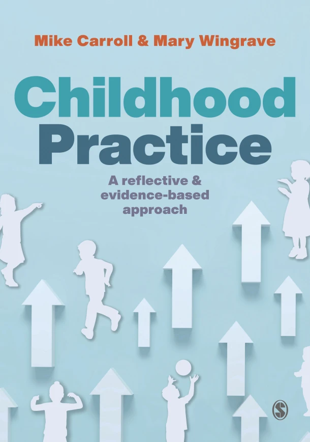 Childhood Practice – Carroll, Mike – boek cover