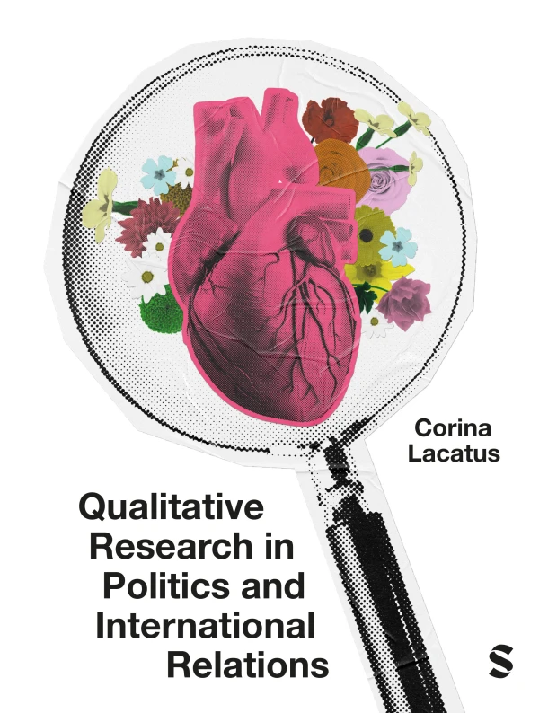 Qualitative Research in Politics and International Relations – Corina Lacatus – boek cover
