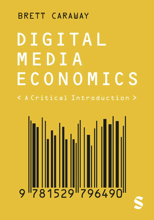 Digital Media Economics – Caraway, Brett – boek cover