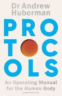 Protocols – Andrew Huberman – boek cover