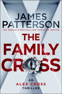 The Family Cross – James Patterson – boek cover