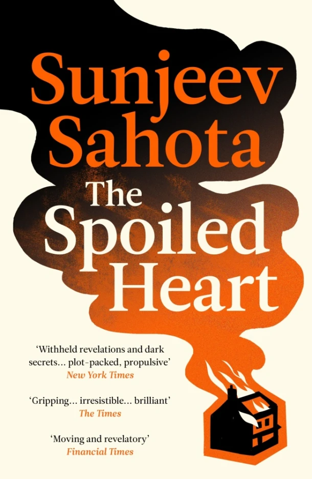 The Spoiled Heart – Sunjeev Sahota – boek cover