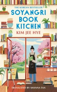 Soyangri Book Kitchen – Kim Jee Hye – boek cover