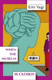 When the Museum is Closed – Emi Yagi – boek cover
