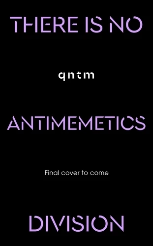 There Is No Antimemetics Division – qntm – boek cover