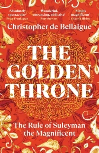 The Golden Throne – Christopher de Bellaigue – boek cover
