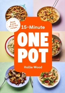 15-Minute One Pot – Hollie Wood – boek cover