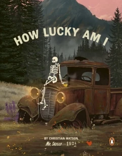 How Lucky Am I – Christian Watson – boek cover