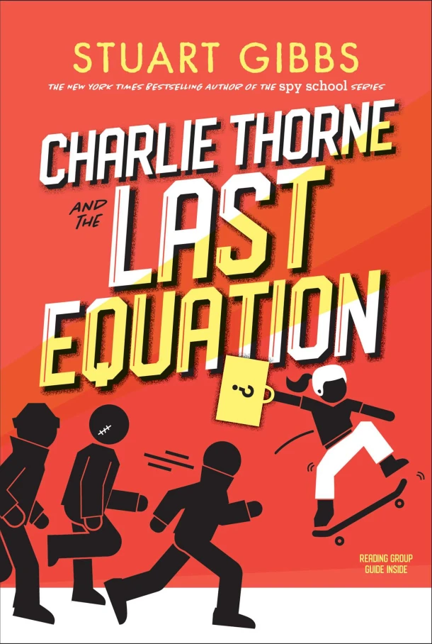 Charlie Thorne and the Last Equation – Stuart Gibbs – boek cover