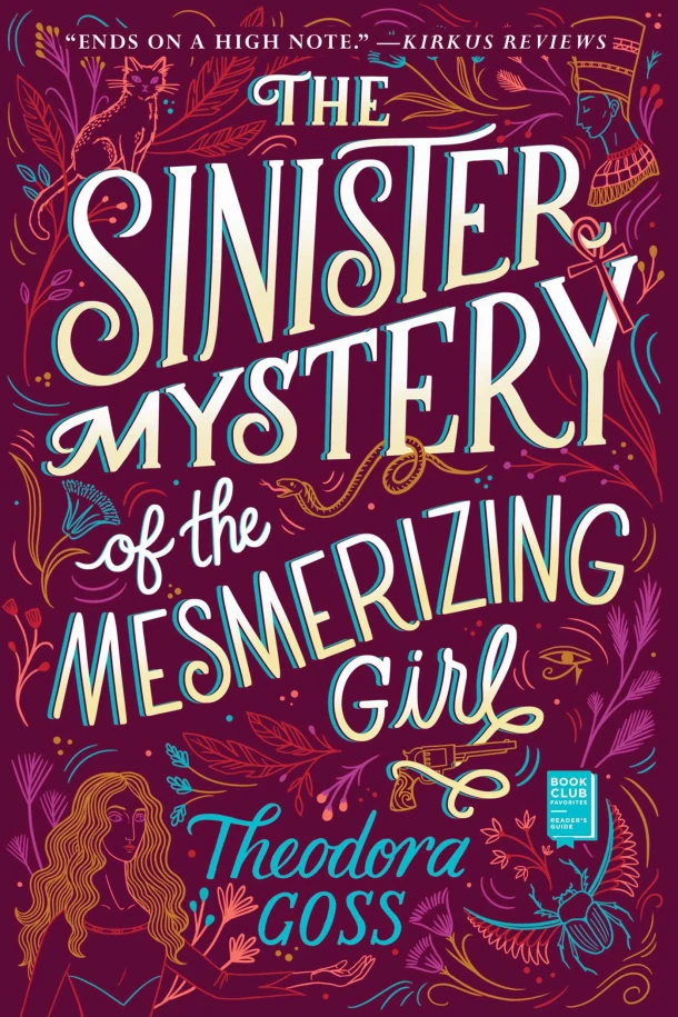 The Sinister Mystery of the Mesmerizing Girl – Theodora Goss – boek cover