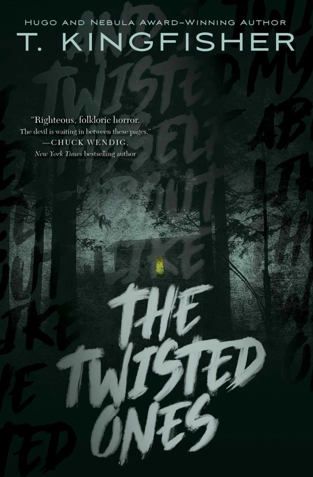 The Twisted Ones – T. Kingfisher – boek cover