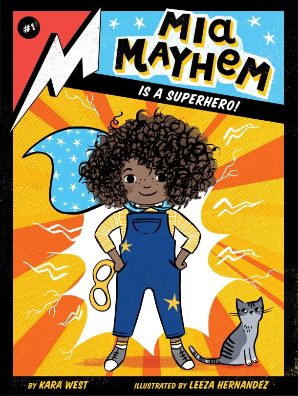 Mia Mayhem Is a Superhero! – Kara West – boek cover