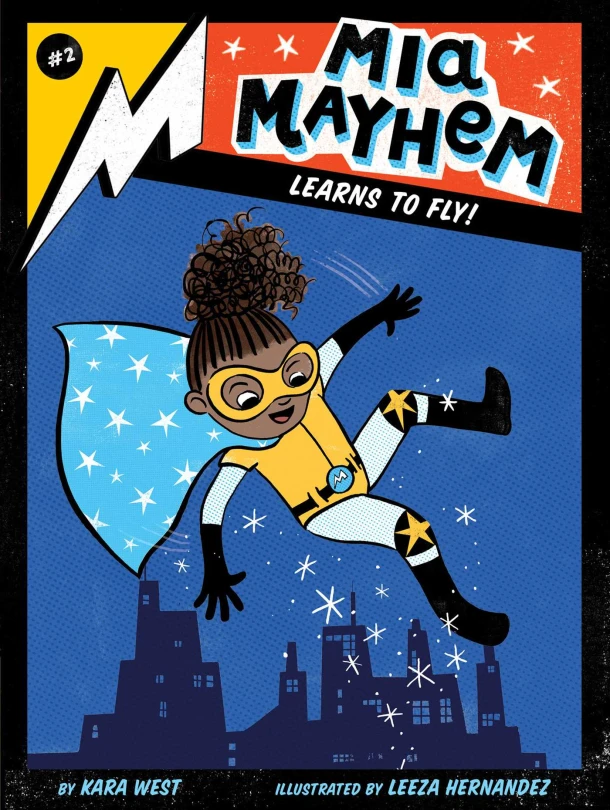 Mia Mayhem Learns to Fly! – Kara West – boek cover