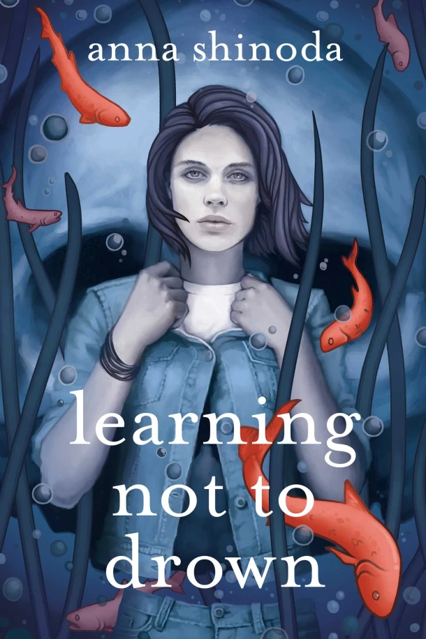 Learning Not to Drown – Anna Shinoda – boek cover