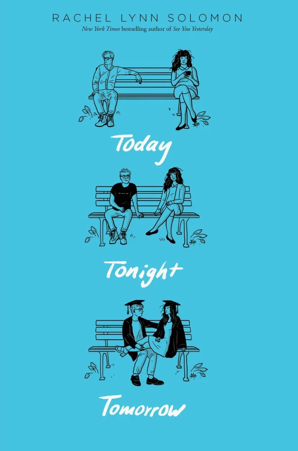 Today Tonight Tomorrow – Rachel Lynn Solomon – boek cover