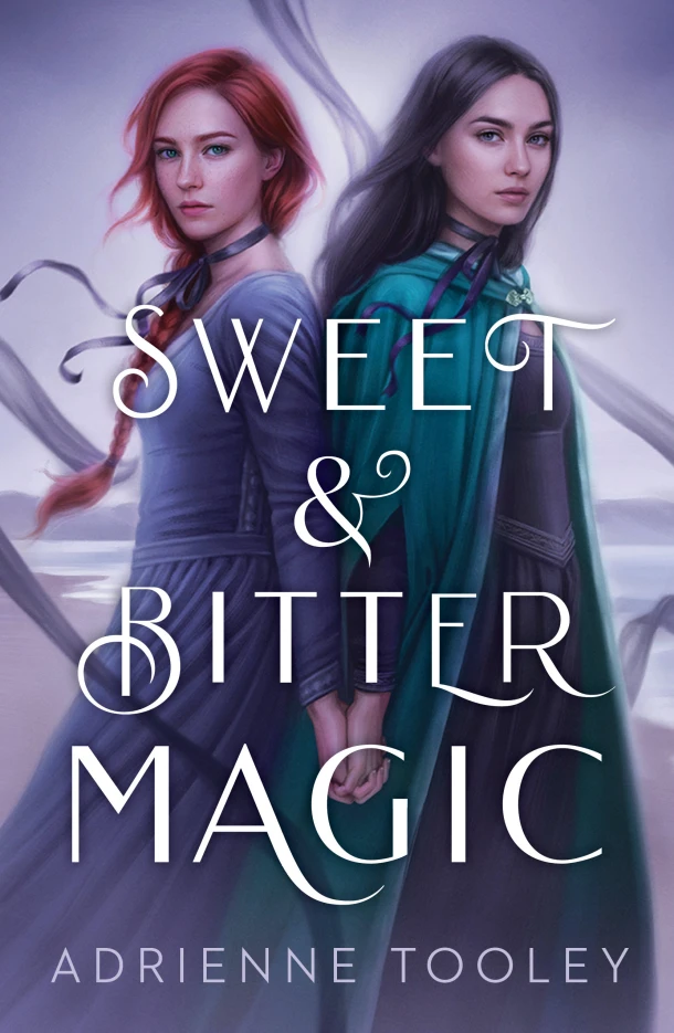 Sweet en Bitter Magic – Adrienne Tooley – boek cover