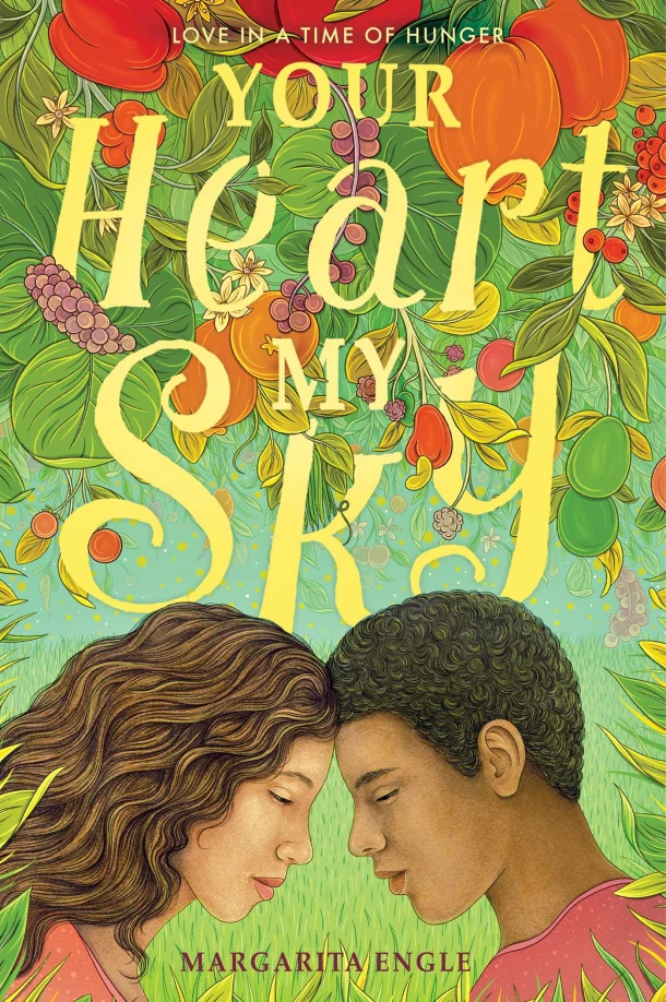 Your Heart, My Sky – Margarita Engle – boek cover