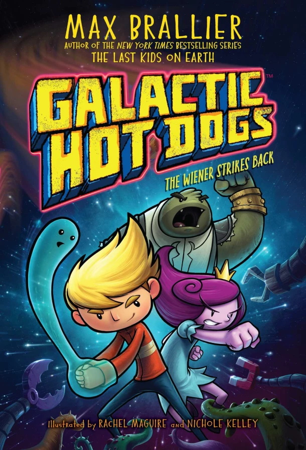 Galactic Hot Dogs 2: The Wiener Strikes Back – Max Brallier – boek cover