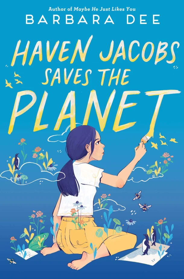 Dee, B: Haven Jacobs Saves the Planet – Barbara Dee – boek cover