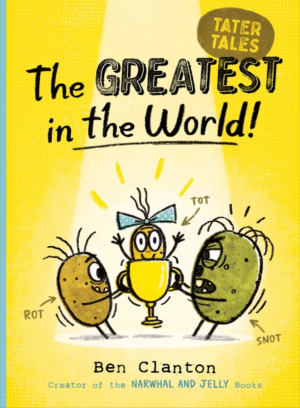 The Greatest in the World! – Ben Clanton – boek cover