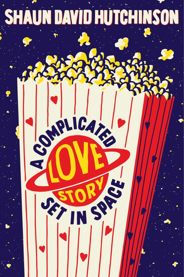 Complicated Love Story Set in Space – Shaun David Hutchinson – boek cover
