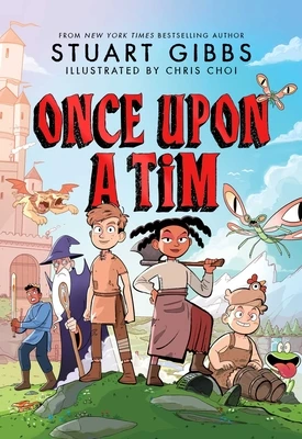 Once Upon a Tim – Stuart Gibbs – boek cover