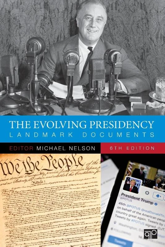 The Evolving Presidency: Landmark Documents – boek cover