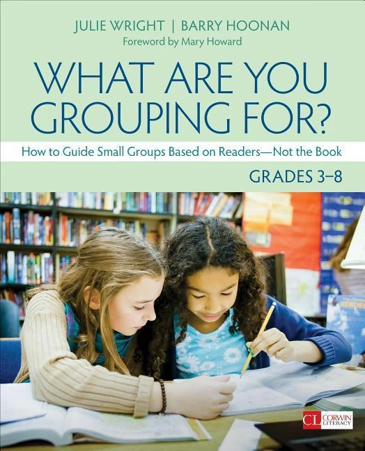 What Are You Grouping For?, Grades 3-8 – Wright – boek cover