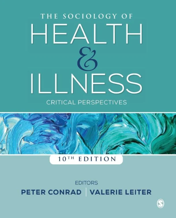 The Sociology of Health and Illness – Conrad, Peter F. – boek cover