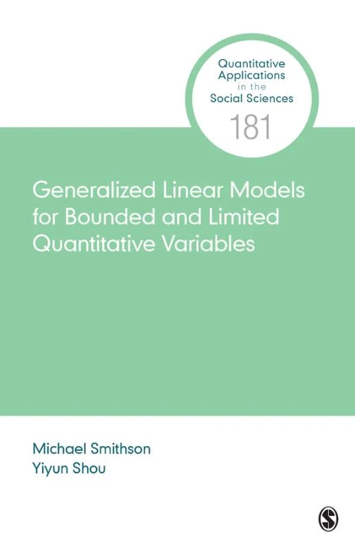 Generalized Linear Models for Bounded and Limited Quantitative Variables – boek cover