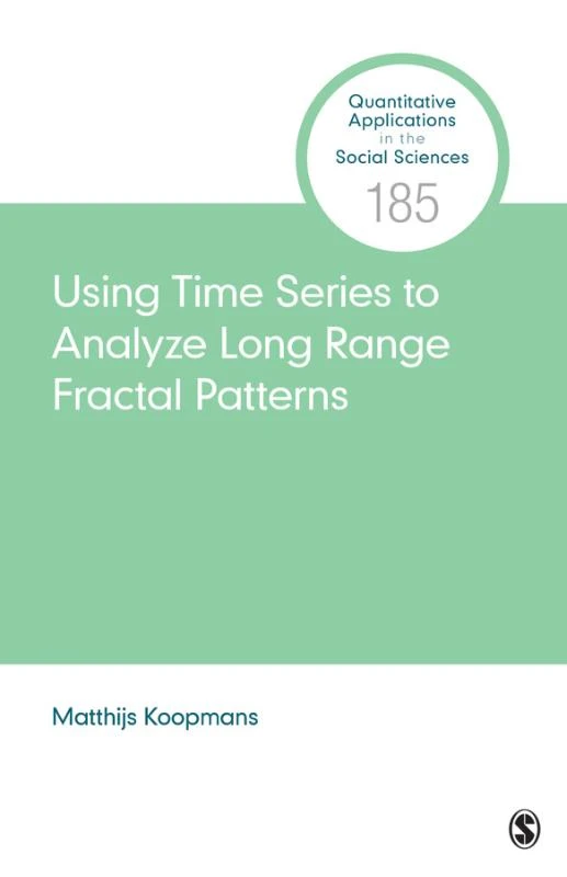 Using Time Series to Analyze Long-Range Fractal Patterns – Koopmans, Matthijs – boek cover
