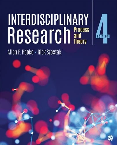 Interdisciplinary Research: Process and Theory – Repko, Allen F. – boek cover