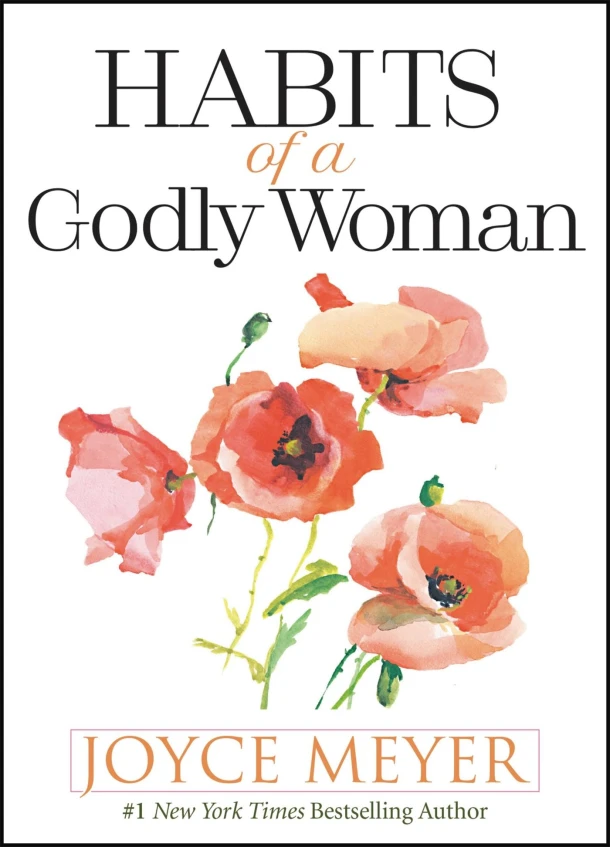 Habits of a Godly Woman – Joyce Meyer – boek cover