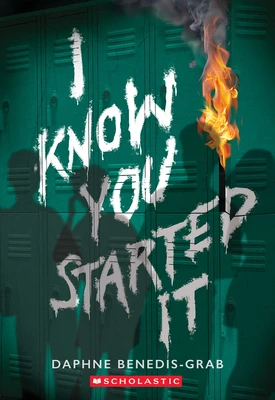 I Know You Started It (a Secrets & Lies Novel) – Daphne Benedis-Grab – boek cover