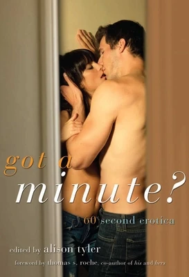 Got a Minute? – Alison (Alison Tyler) Tyler – boek cover