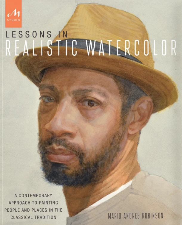 Lessons in Realistic Watercolor – Mario Andres Robinson – boek cover