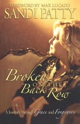 Broken on the Back Row – Sandi Patty – boek cover