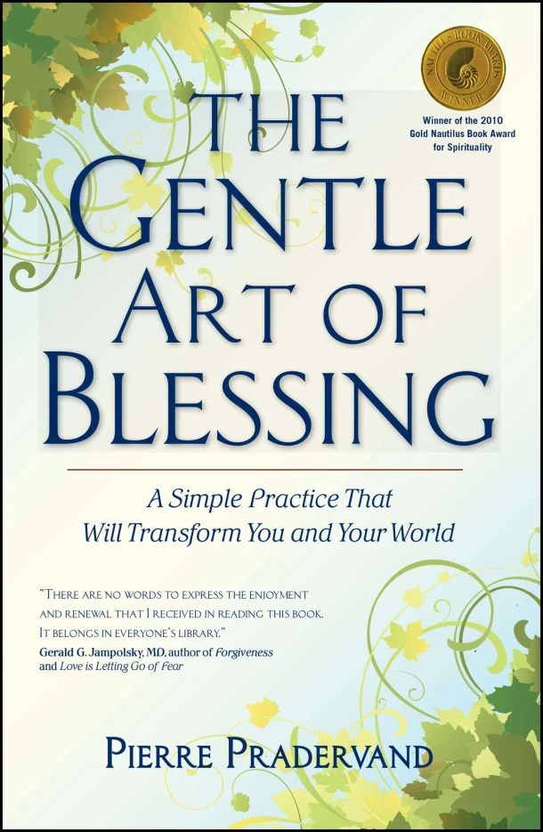 The Gentle Art of Blessing – Pierre Pradervand – boek cover