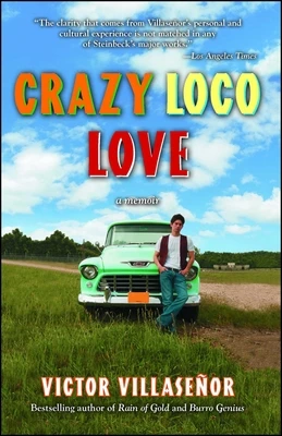 Crazy Loco Love – Victor Villasenor – boek cover