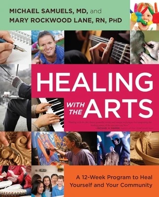 Healing with the Arts – Michael Samuels – boek cover