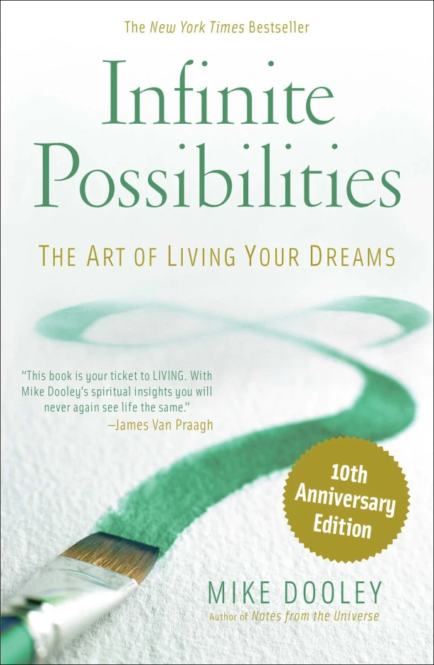 Infinite Possibilities (10th Anniversary) – Mike Dooley – boek cover